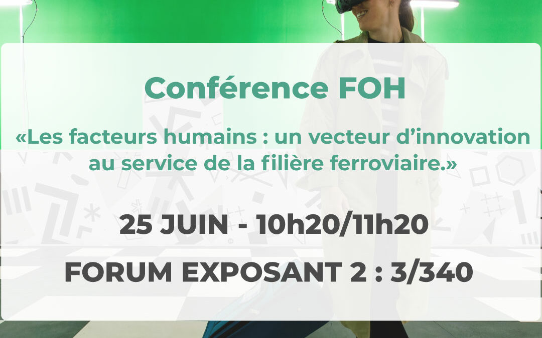 Conférence FOH (facteurs organisationnels et humains)